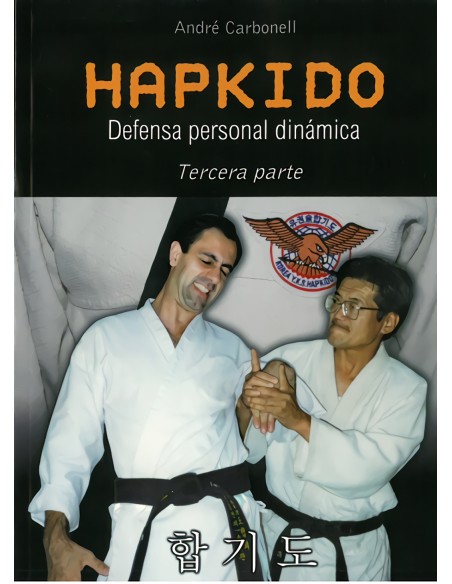 Hapkido 3ª parte defensa personal dinamica